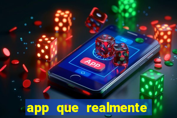 app que realmente paga para jogar